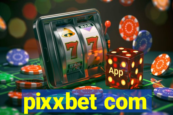 pixxbet com